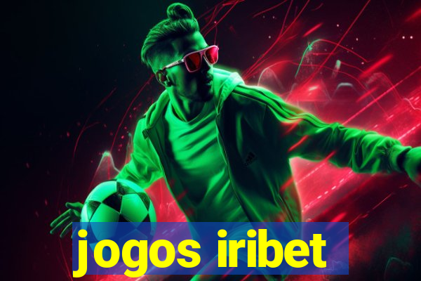 jogos iribet